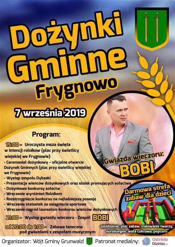 DZIŚ DOŻYNKI W GMINACH: OSTRÓDA, MORĄG, GRUNWALD, ŁUKTA I MAŁDYTY 4 190823 Plakat Dozynki