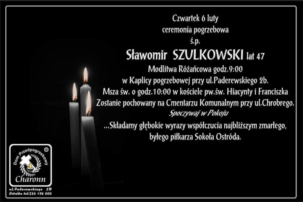 ZMARŁ BYŁY PIŁKARZ SOKOŁA OSTRÓDA SŁAWOMIR SZULKOWSKI 13 83990001 1198003397056878 1090758278268321792 o