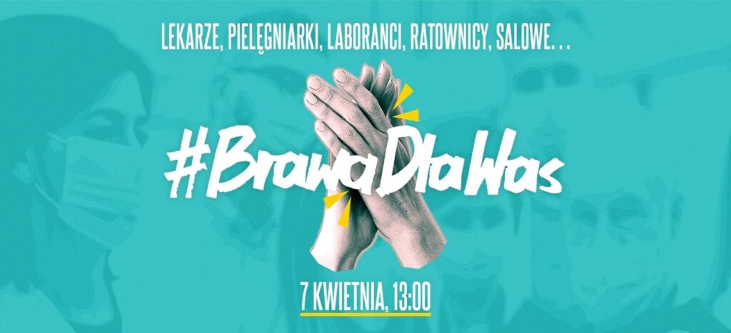 DZIŚ AKCJA "BRAWA DLA WAS". O GODZ. 13:00 BRAWAMI PODZIĘKUJMY SŁUŻBIE ZDROWIA! 13 92178915 561978548003627 7154948398787854336 o