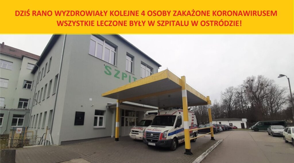 DZIŚ JUŻ 4 OSOBY Z KORONAWIRUSEM LECZONE W SZPITALU W OSTRÓDZIE WYZDROWIAŁY! 13 wyzdrowienie 15