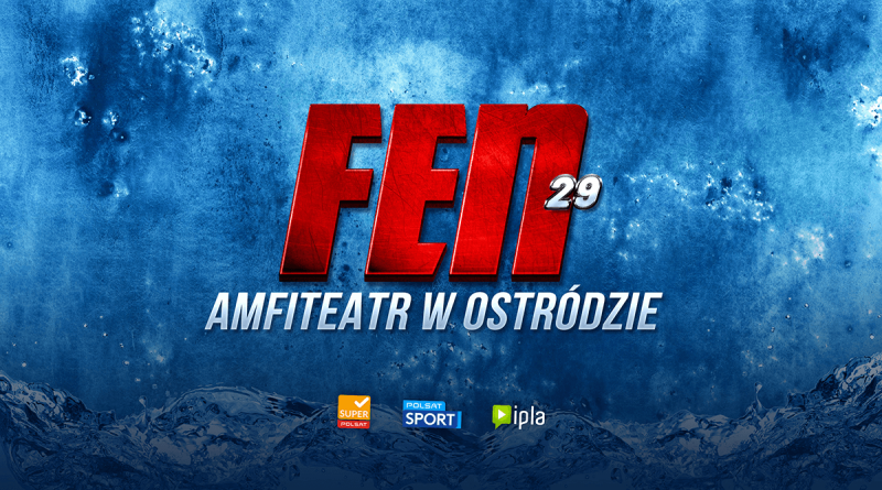 GALA MMA FEN 29 JUŻ W SIERPNIU W OSTRÓDZKIM AMFITEATRZE! 1 Fen29 Kom 800X445 1