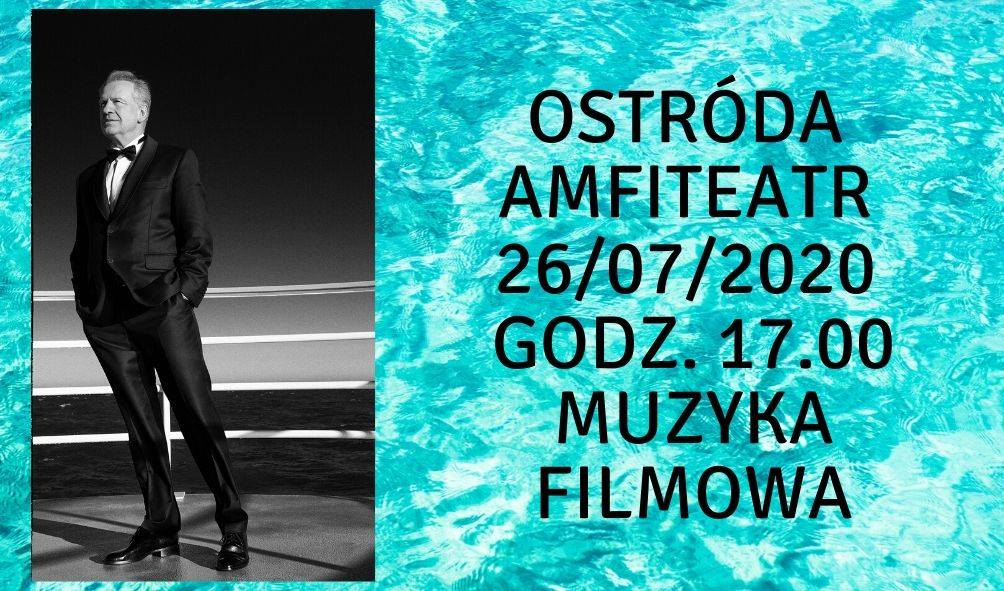 REGULAMIN KONKURSU DNI OSTRÓDY - KONCERT MUZYKI FILMOWEJ W OSTRÓDZKIM AMFITEATRZE 1 109561600 3293414024085363 6563482552664693911 O