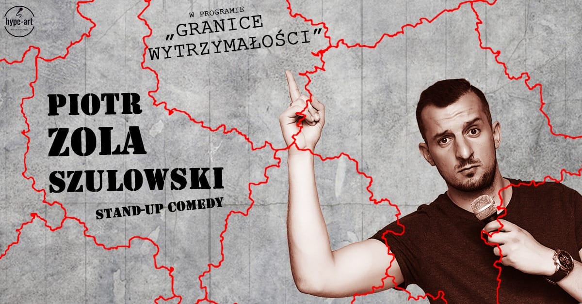 STAND-UP PIOTRA ZOLI SZULOWSKIEGO JUŻ 6 SIERPNIA W OSTRÓDZKIM AMFITEATRZE! 1 107355677 890269591471632 8146277859288882564 O