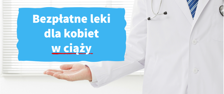 OD DZIŚ - 1 WRZEŚNIA BEZPŁATNE LEKI DLA KOBIET W CIĄŻY 1 729X308 1
