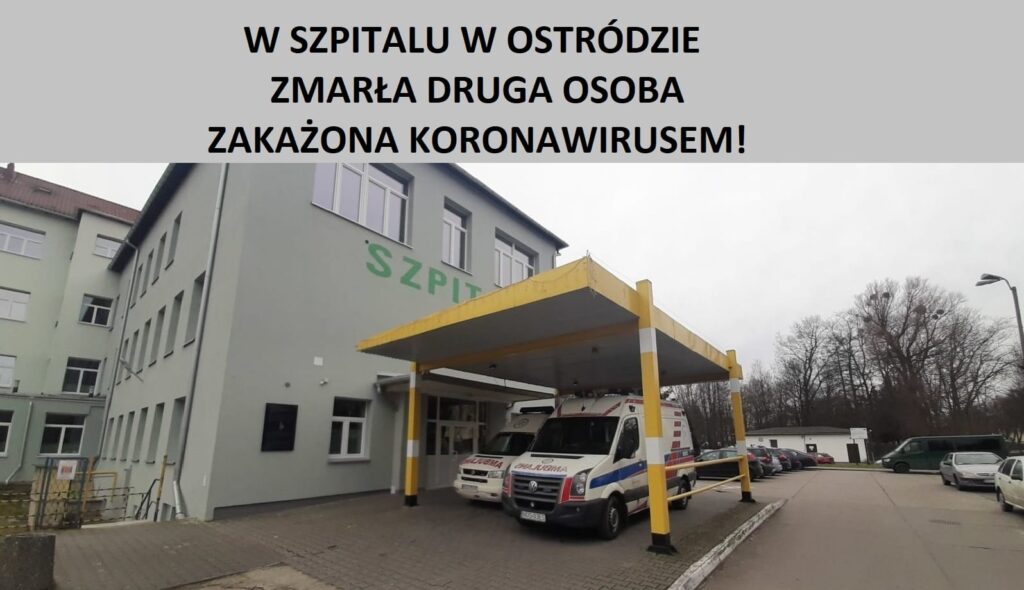 W SZPITALU W OSTRÓDZIE ZMARŁA KOBIETA ZAKAŻONA KORONAWIRUSEM. NOWE ZAKAŻENIA W POWIECIE 13 szpital korona 2