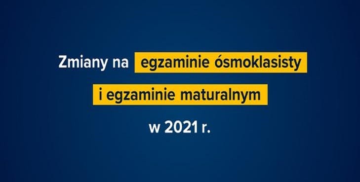 ZMNIEJSZENIE WYMAGAŃ NA EGZAMINACH ÓSMOKLASISTY I MATURALNYM W 2021 ROKU 1 729X308 15