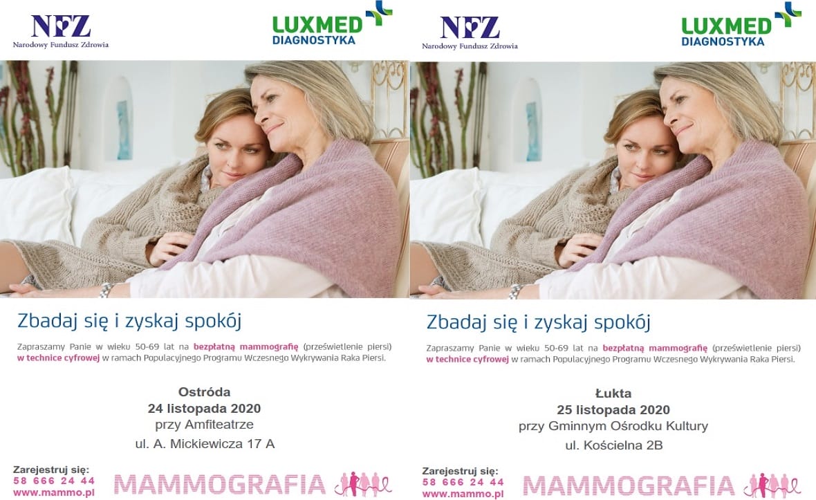 KOLEJNE BADANIA MAMMOGRAFICZNE W OSTRÓDZIE I ŁUKCIE W DNIACH 24-25 LISTOPADA 1 Mamm S