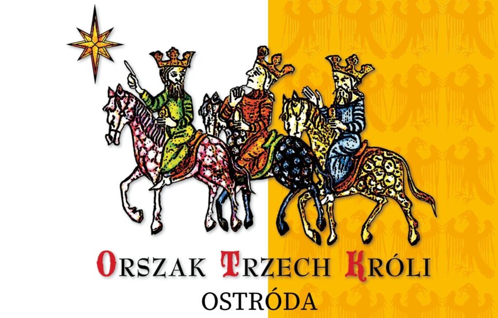 ORSZAK TRZECH KRÓLI 2021 W TWOJEJ PARAFII 6 STYCZNIA O 15:30! 13 OTK Ostroda
