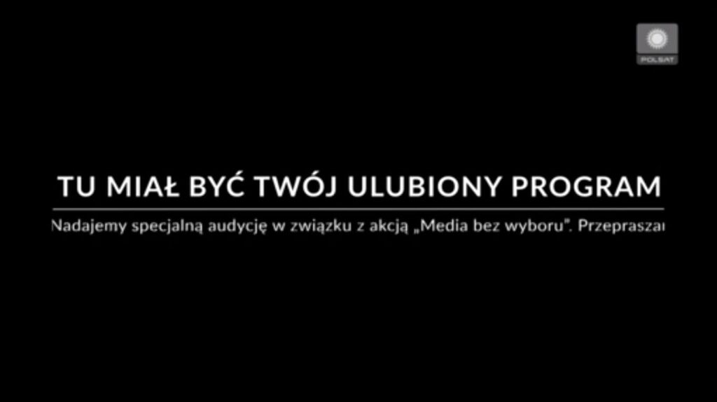 AKCJA "MEDIA BEZ WYBORU" - NADAWCY I WYDAWCY PROTESTUJĄ. NIE OBEJRZYMY WIELU PROGRAMÓW TV 13 Bez tytulu