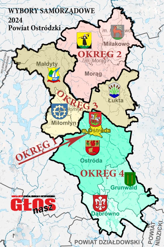 Lista kandydatów do Rady Powiatu w Ostródzie w wyborach 7 kwietnia 2024 r. 2 Okręgi Wyborcze Powiat Ostródzki