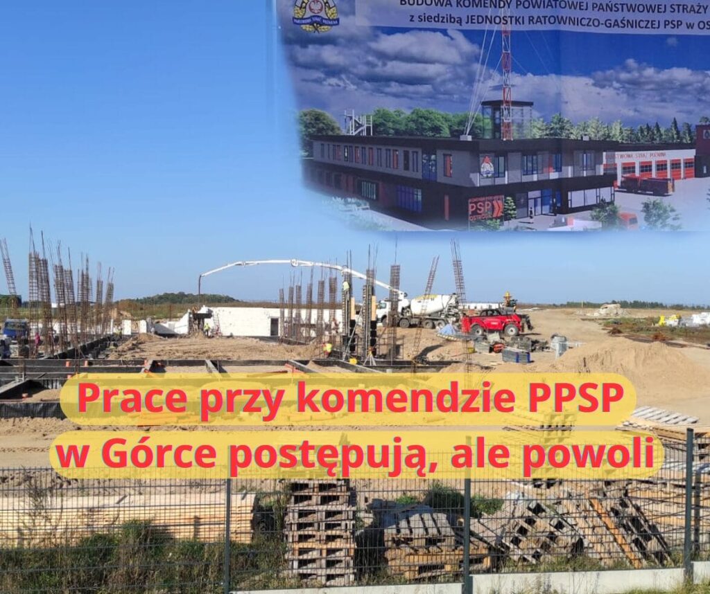 Strażacy budują komendę. Są fundusze na kolejny etap prac w Górce 14 Budowa komendy PSP