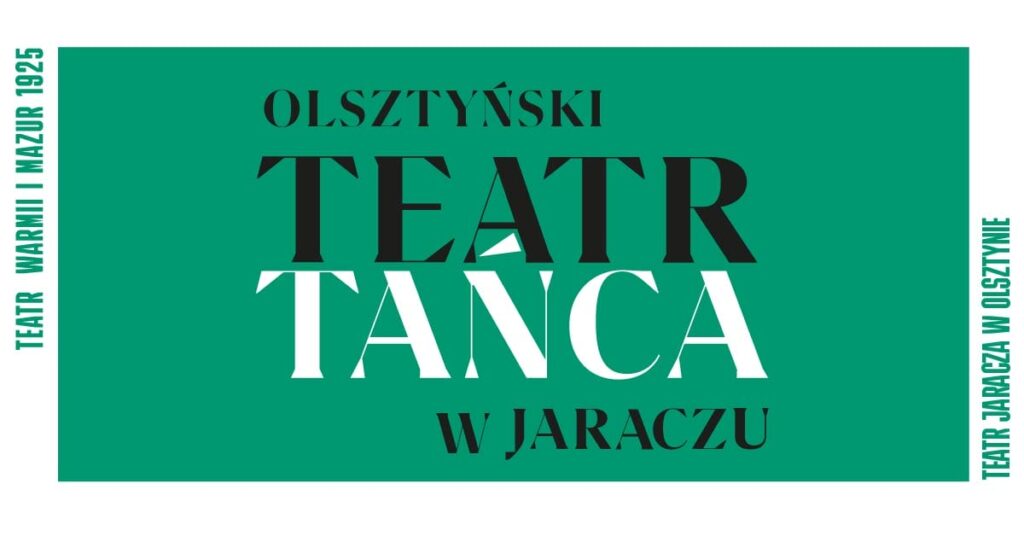 Nowy Sezon Artystyczny 2024/2025 w Teatrze im. Stefana Jaracza w Olsztynie 3 Teatr Tanca 1200 628
