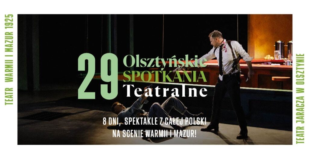 Nowy Sezon Artystyczny 2024/2025 w Teatrze im. Stefana Jaracza w Olsztynie 4 Teatr Jaracza 29 Spotkania 1200 628