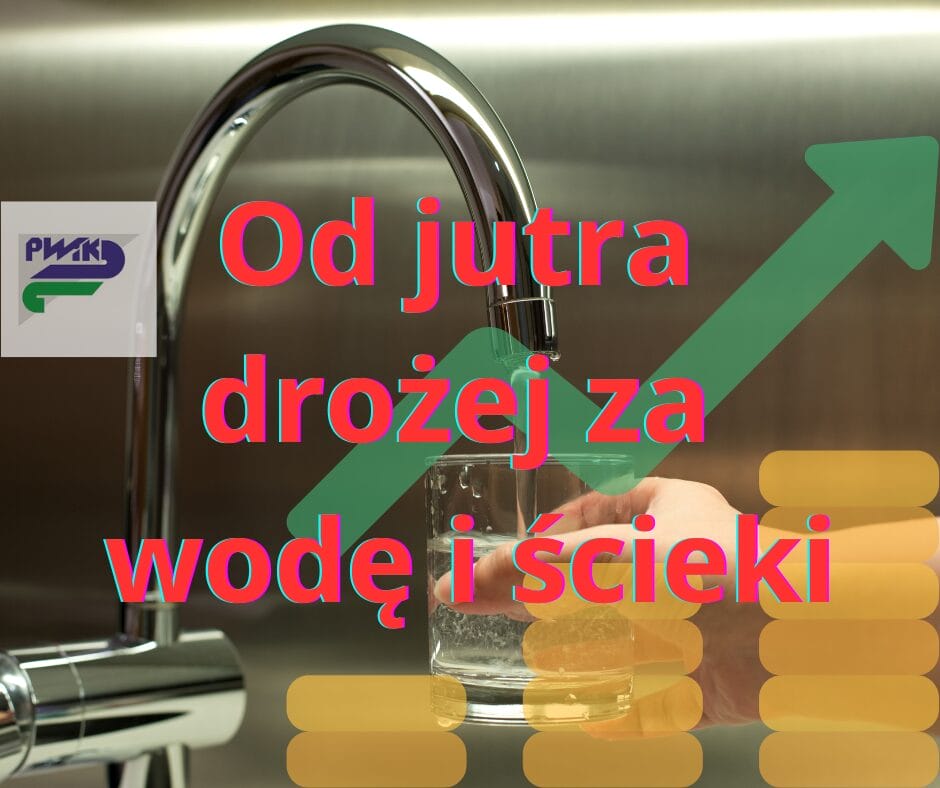 Nowe Stawki za Wodę i Ścieki w Ostródzie i Gminie Ostróda 1 Podwyzka Taryf Wody I Sciekow