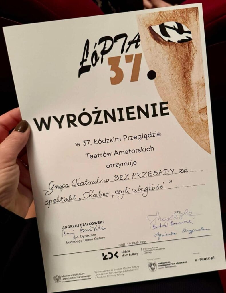 Ostródzka Grupa Teatralna Bez Przesady wyróżniona na ŁóPTA 2024 za spektakl "Kubuś, czyli uległość" 2 Ostrodaka Grupa Teatralna 4