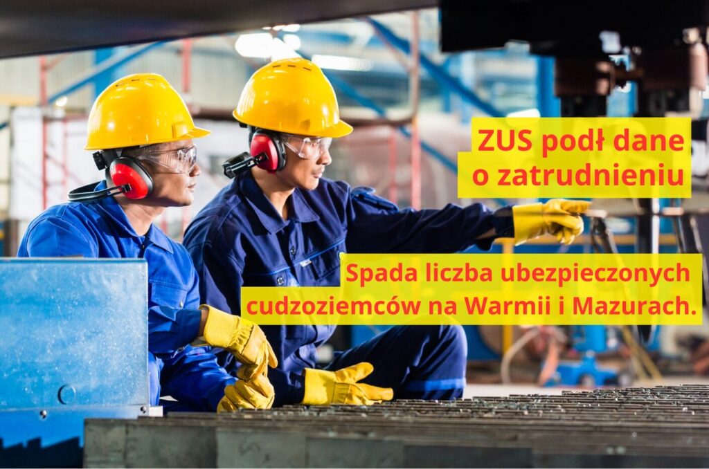 Spada liczba ubezpieczonych cudzoziemcow na Warmii i Mazurach