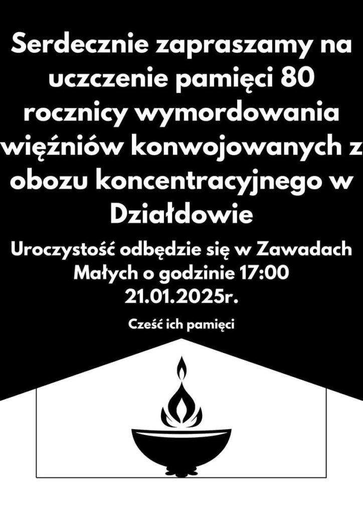 Zaproszenie do uczczenia pamięci ofiar tragicznego mordu w Zawadach Małych – 80. rocznica, 21 stycznia 2025 roku 2 473739131 1121325229781105 4519193110076405960 N