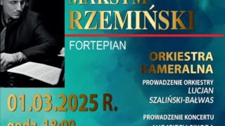 Plakat koncertu muzyki filmowej w Ostródzie, w Hotelu Lake Hill Mazury, z udziałem Maksym Rzemińskiego i Orkiestry Kameralnej.