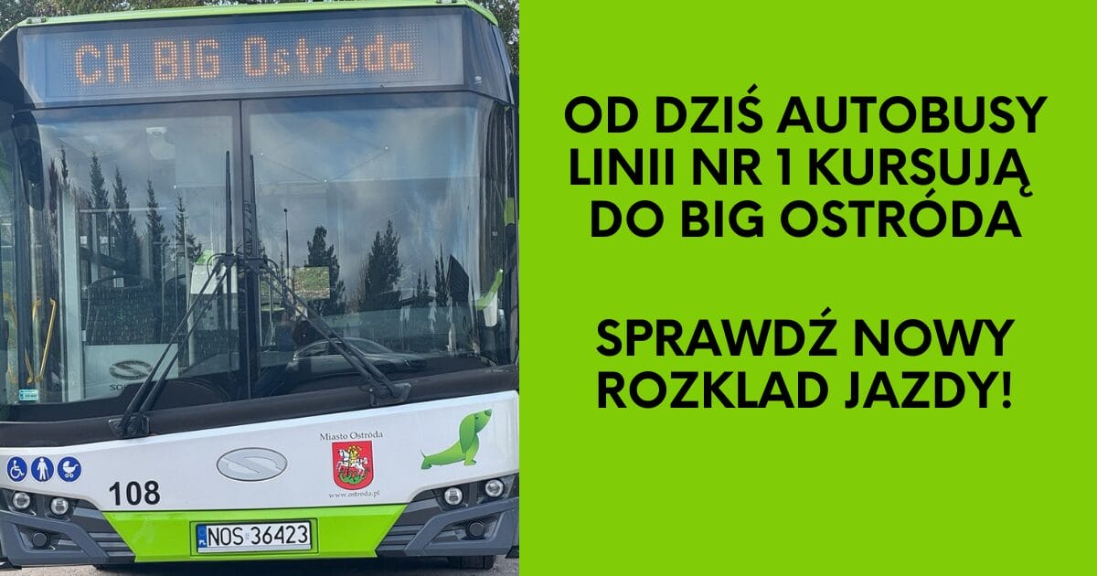 Autobus Linii Nr 1 Ostróda – Dojazd Do Parku Handlowego Big Ostróda