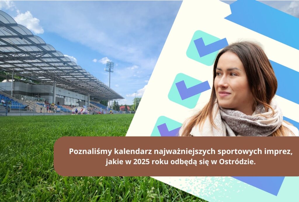 Ostróda: Jakie imprezy sportowe w 2025 roku? Sprawdź - już jest kalendarz wydarzeń! 22 czolowka kalendarz wydarzen