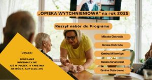 Ruszył nabór do Programu „Opieka wytchnieniowa” na rok 2025 19 Plakat Informujący O Naborze Do Programu Opieka _