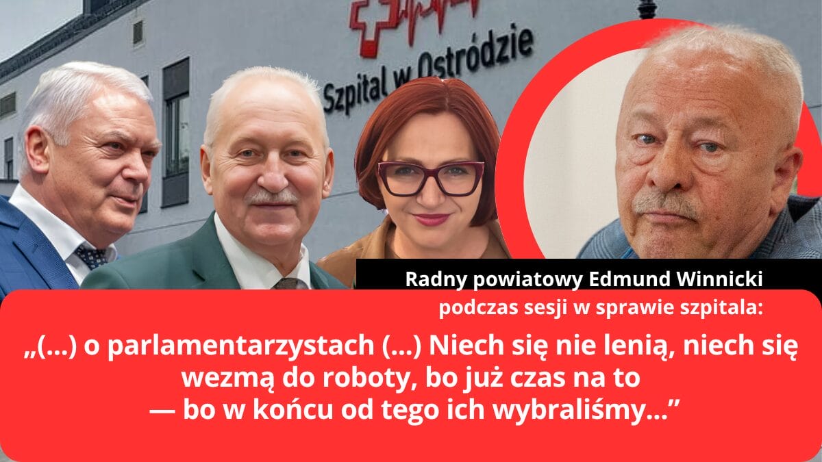 Szpital w Ostródzie — Radny Winnicki do parlamentarzystów: „Weźcie się do roboty!” 1 Szpital W Ostródzie — Winnicki Wzywa Parlamentarzystów