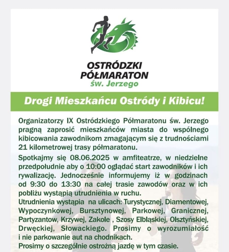 Ostróda: Utrudnienia w ruchu. Jutro 9. edycja Półmaratonu św. Jerzego! 14 Utrudnienia W Ruchu W Związku Z 9. Edycją Półmaratonu Św. Jerzego W Ostródzie.