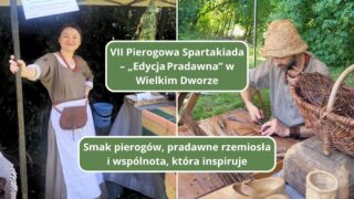 Pierogowa spartakiada -Małdyty -Wielki Dwór