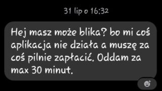 Masz może pożyczyć blika? Tak teraz działają oszuści i kradną pieniądze z kont bankowych.