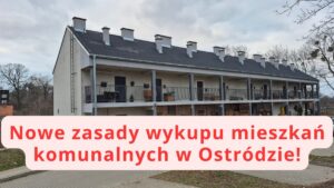 Ostróda: Wracamy do tematu sprzedaży mieszkań komunalnych. Wykup będzie trudniejszy i droższy! 17 Wykup Mieszkań Komunalnych W Ostródzie Będzie Trudniejszy. Lokale Będą Droższe.