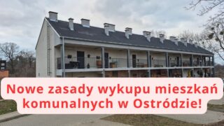 Wykup mieszkań komunalnych w Ostródzie będzie trudniejszy. Lokale będą droższe.