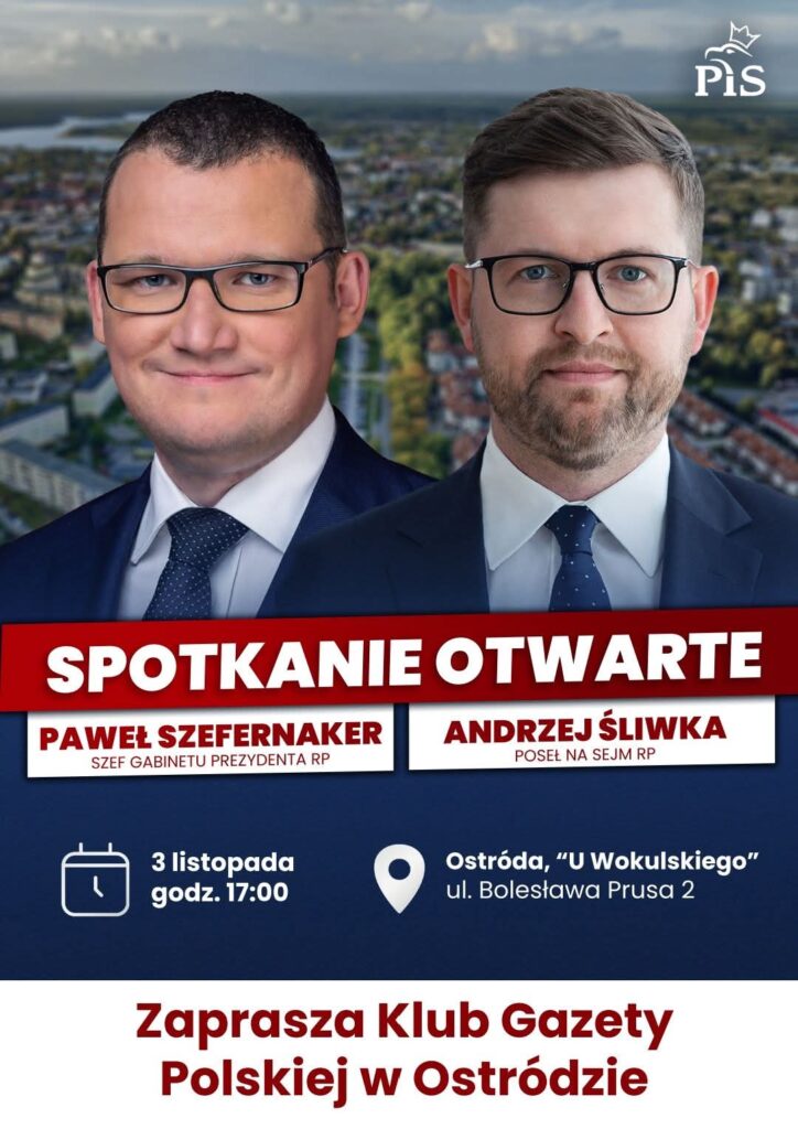 Paweł Szefernaker w Ostródzie: wypełniona sala na spotkaniu z szefem Gabinetu Prezydenta RP i posłem Andrzejem Śliwką 4 Szefernaker I Śliwka