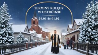 Wizyty duszpasterskie w Ostródzie - 2026