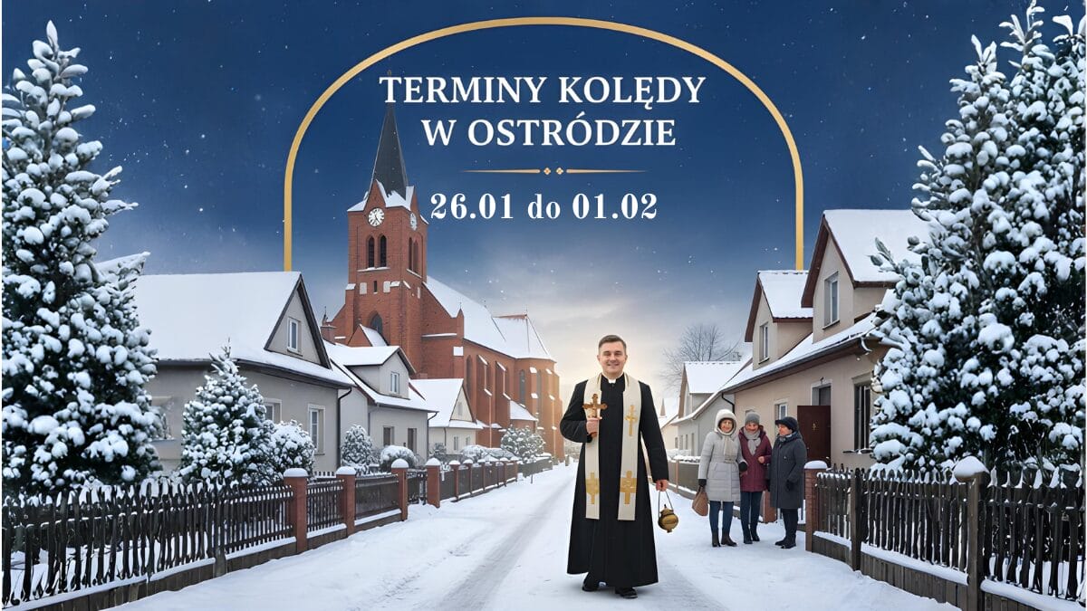 Wizyty Duszpasterskie W Ostródzie - 2026