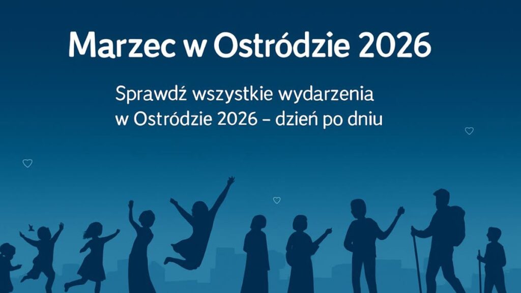 Marzec 2026 w Ostródzie – kalendarz wydarzeń 15 Kalendarz wydarzeń marzec Ostróda 2026