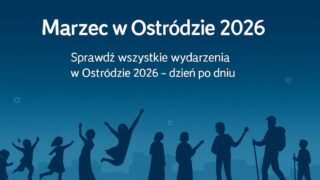 Kalendarz wydarzeń marzec Ostróda 2026