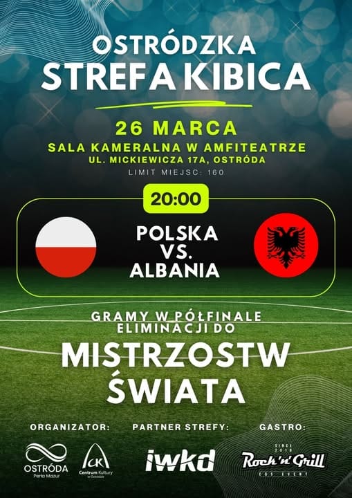 Będzie Ostródzka Strefa Kibica! Miasto zaprasza na mecz Polska-Albania 2 Będzie Ostródzka Strefa Kibica! Miasto Zaprasza Na Mecz Polska-Albania