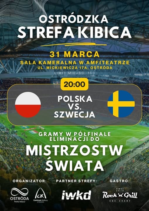 Ostródzka Strefa Kibica — obejrzymy mecz Szwecja - Polska! 2 Ostródzka Strefa Kibica — Obejrzymy Mecz Szwecja - Polska!