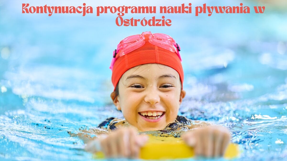 Ostróda: Nauka pływania wraca z dużym wsparciem. 100 tys. zł dla miasta 1 Nauka Pływania Ostróda