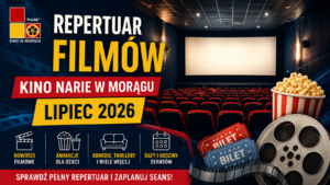 Kino Narie w Morągu – repertuar na lipiec 2026. Sprawdź filmy i godziny seansów 15 Repertuar Filmów Kino Narie W Morągu Na Lipiec 2026